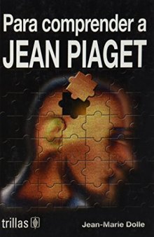 Para comprender a Jean Piaget