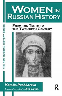 Women In Russian History: From The Tenth To The Twentieth Century