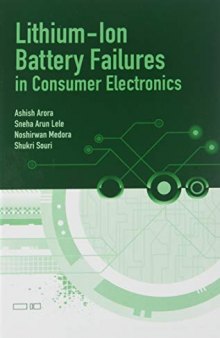 Lithium-ion Battery Failures in Consumer Electronics