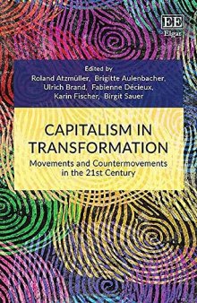 Capitalism in Transformation: Movements and Countermovements in the 21st Century