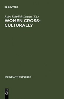 Women Cross-Culturally: Change and Challenge