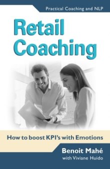 Retail Coaching: How to boost KPI's with Emotions