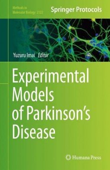 Experimental Models of Parkinson’s Disease (Methods in Molecular Biology, 2322)