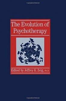 The Evolution of Psychotherapy: The 1st Conference