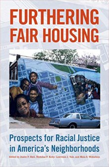 Furthering Fair Housing: Prospects for Racial Justice in America's Neighborhoods