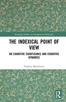 The Indexical Point of View: On Cognitive Significance and Cognitive Dynamics