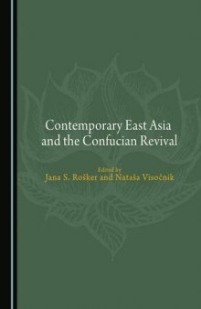 Contemporary East Asia and the Confucian Revival