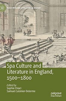 Spa Culture and Literature in England, 1500-1800 (Early Modern Literature in History)