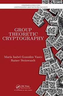 Group Theoretic Cryptography