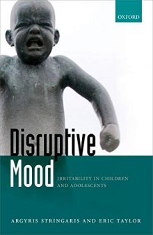 Disruptive Mood: Irritability in Children and Adolescents