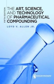 The Art, Science and Technology of Pharmaceutical Compounding