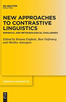 New Approaches to Contrastive Linguistics: Empirical and Methodological Challenges