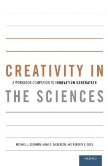 Creativity in the Sciences: A Workbook Companion to Innovation GenerationI