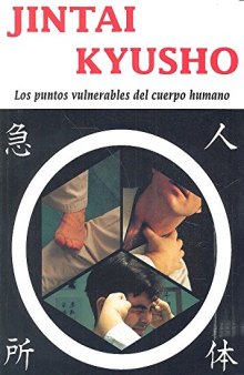 Jintai Kyusho - Los Puntos Vulnerables del Cuerpo Humano