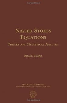 Navier–Stokes Equations: Theory and Numerical Analysis