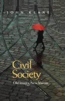 Civil Society. Old Images, New Visions