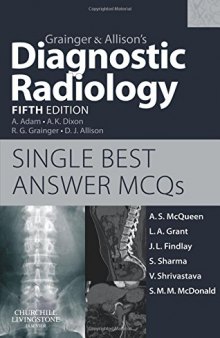 Grainger & Allison’s Diagnostic Radiology: Single Best Answer MCQs