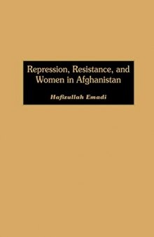 Repression, Resistance and Women in Afghanistan