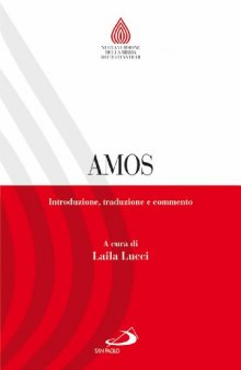 Amos. Introduzione, traduzione e commento