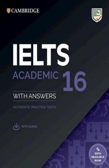 IELTS 16 Academic Student's Book with Answers with Audio with Resource Bank (IELTS Practice Tests)