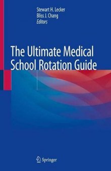 The Ultimate Medical School Rotation Guide