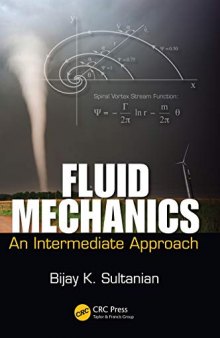 Fluid Mechanics: An Intermediate Approach
