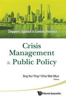 Crisis Management and Public Policy: Singapore's Approach to Economic Resilience
