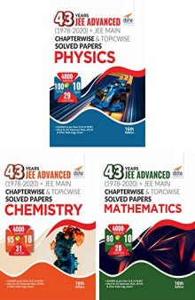 43 Years JEE ADVANCED (1978-2020) + JEE MAIN Chapterwise & Topicwise Solved Papers Physics