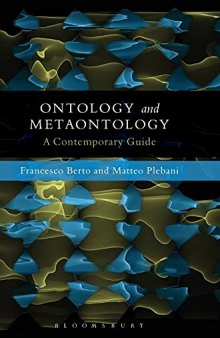 Ontology and Metaontology: A Contemporary Guide