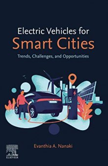 Electric Vehicles for Smart Cities: Trends, Challenges, and Opportunities