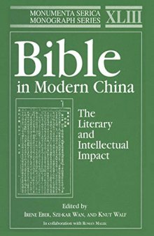 Bible in Modern China: The Literary and Intellectual Impact