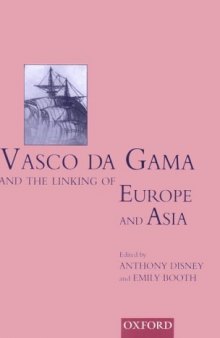 Vasco Da Gama and the Linking of Europe and Asia