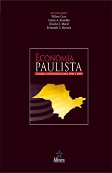 Economia paulista: dinâmica socioeconômica entre 1980 e 2005