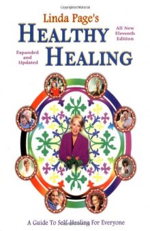Healthy Healing: A Guide to Self-healing for Everyone