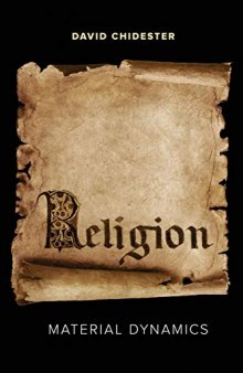 Religion: Material Dynamics