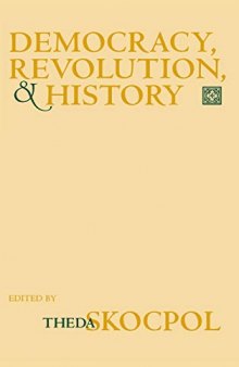 Democracy, Revolution, and History