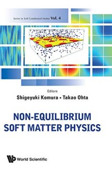 Non-Equilibrium Soft Matter Physics