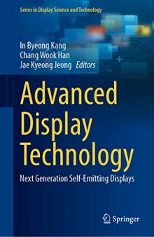 Advanced Display Technology: Next Generation Self-Emitting Displays
