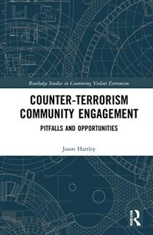 Counter-terrorism community engagement: Pitfalls and opportunities