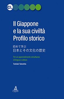 Il Giappone e la sua civiltà. Profilo storico