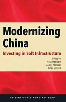 Modernizing China: Investing in Soft Infrastructure