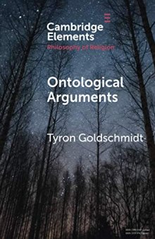 Ontological Arguments (Elements in the Philosophy of Religion)