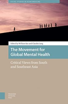 The Movement for Global Mental Health: Critical Views from South and Southeast Asia