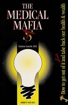 Medical Mafia