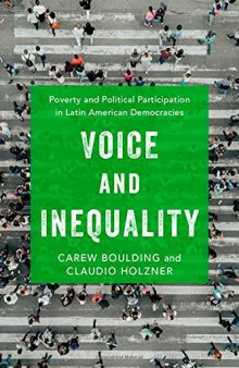 Voice and Inequality: Poverty and Political Participation in Latin American Democracies