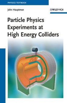 Particle Physics Experiments at High Energy Colliders