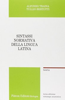 Sintassi normativa della lingua latina. Teoria