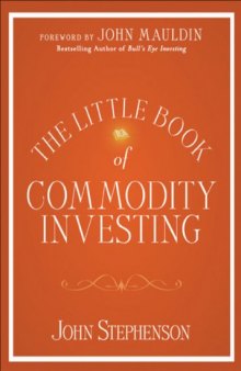 The Little Book of Commodity Investing