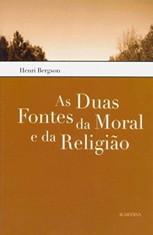 As duas fontes da moral e da religião