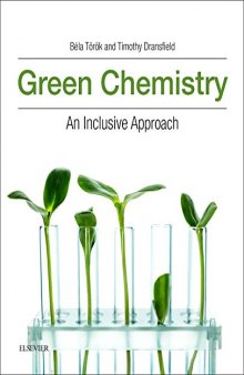 Green Chemistry: An Inclusive Approach